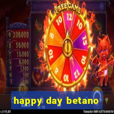 happy day betano